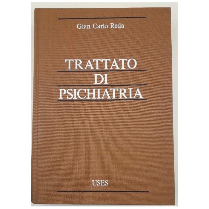 Trattato di psichiatria gian carlo reda uses utet 1982 Trattato di psichiatria gian carlo reda uses utet 1982