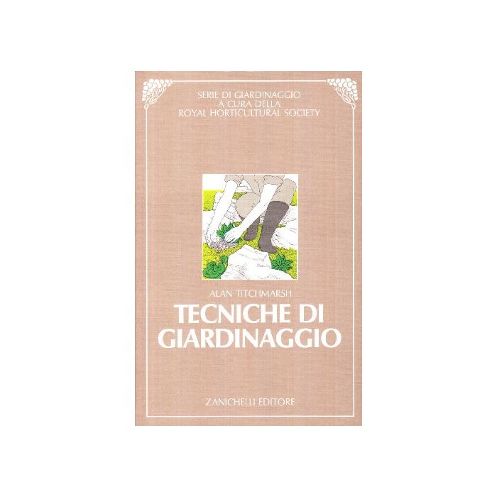 Tecniche Di Giardinaggio Tecniche Di Giardinaggio