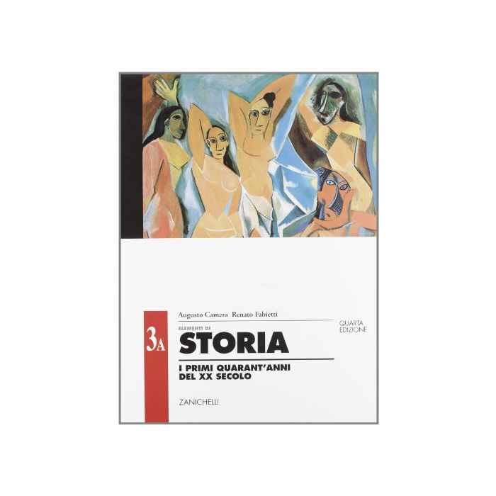 Elementi Di Storia. Vol. 3a: I Primi Quaran'anni Del Xx Secolo. Per Le Scuole Su Superiori