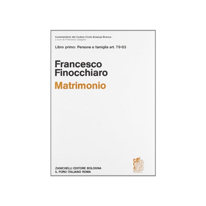 Commentario Al Codice Civile. Matrimonio (artt. 79-83 Del Cod. Civ.)