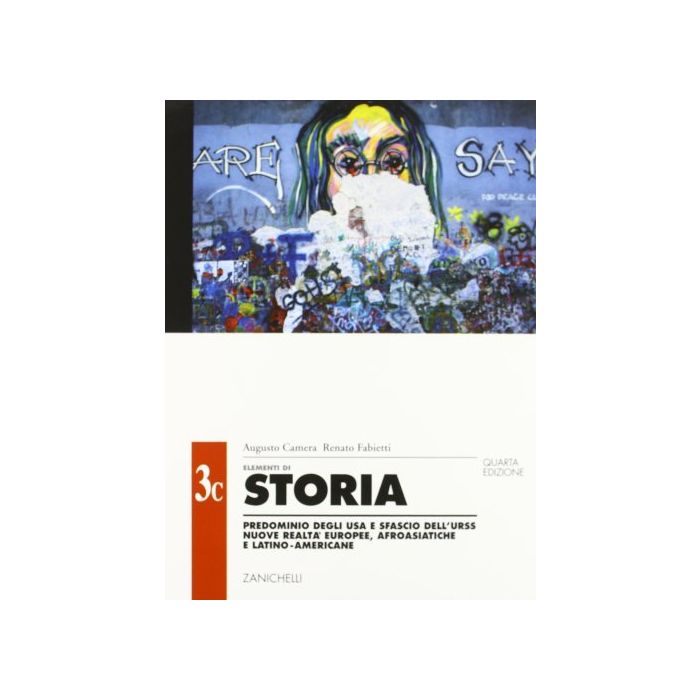 Elementi Di Storia. Vol 3c: Predominio Degli Usa E Sfascio Dell'urss. Nuove  Realta' Europee, Afroasiatiche E Latino-americane. Per Le Scuole Superiori Elementi Di Storia. Vol 3c: Predominio Degli Usa E Sfascio Dell'urss. Nuove  Realta' Europee, Afroasiatiche E Latino-americane. Per Le Scuole Superiori