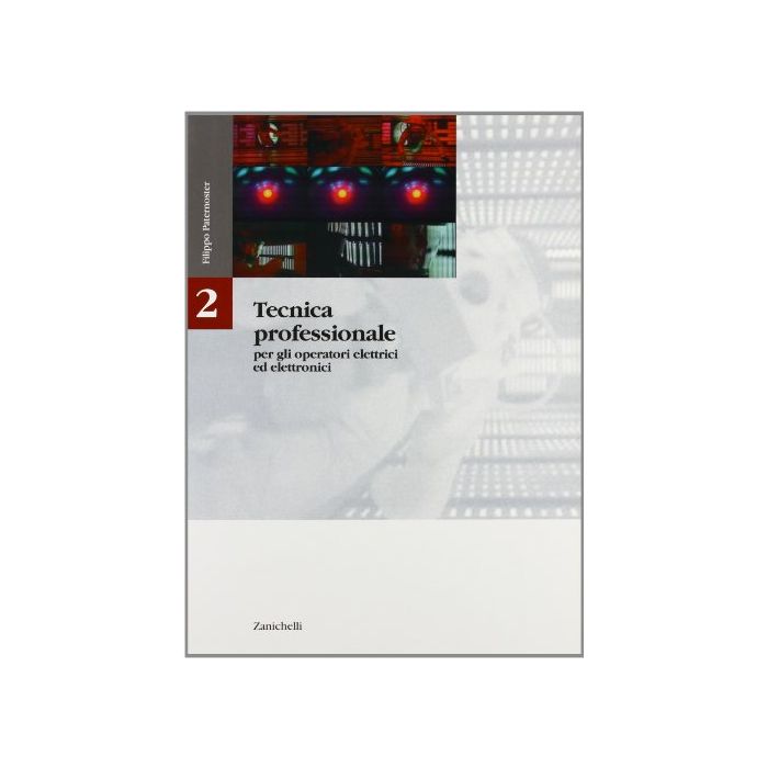 Tecnica Professionale Per Gli Operatori Elettrici Ed Elettronici. Per Gli Ist.  Tecnici