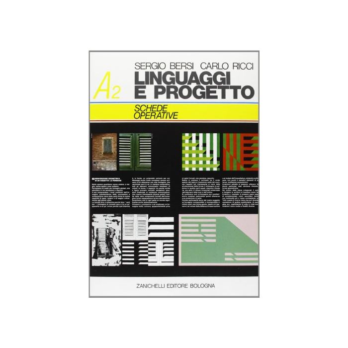 Linguaggi E Progetto. Vol. A2: Schede Operative. Per I Licei E Gli Ist.  Magistrali Linguaggi E Progetto. Vol. A2: Schede Operative. Per I Licei E Gli Ist.  Magistrali