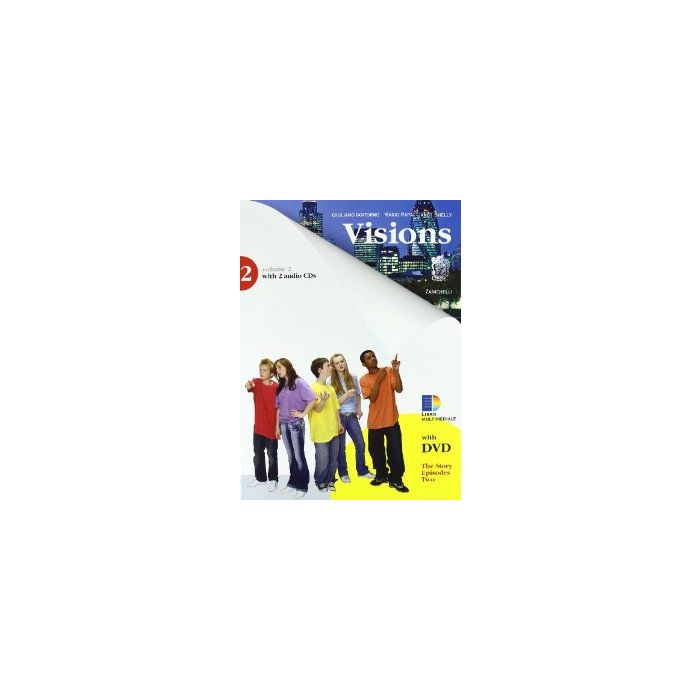 Visions. Con Espansione Online. Per La Scuola Media. Con 2 Cd Audio. Con Dvd-rom Visions. Con Espansione Online. Per La Scuola Media. Con 2 Cd Audio. Con Dvd-rom