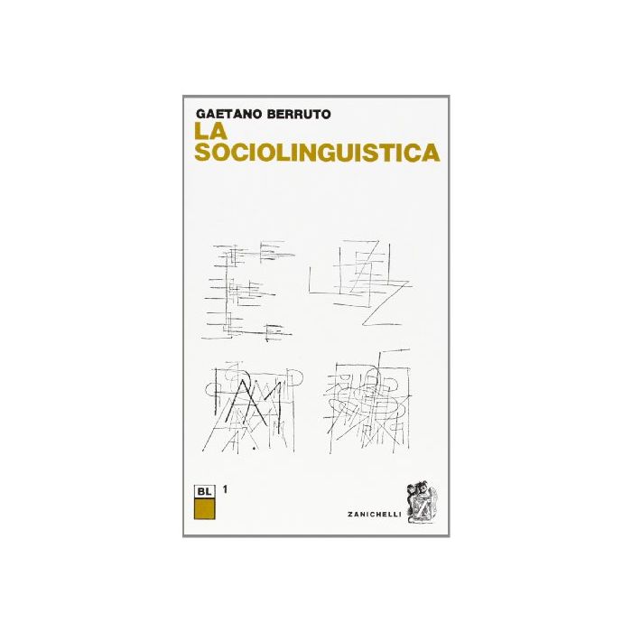 La Sociolinguistica La Sociolinguistica