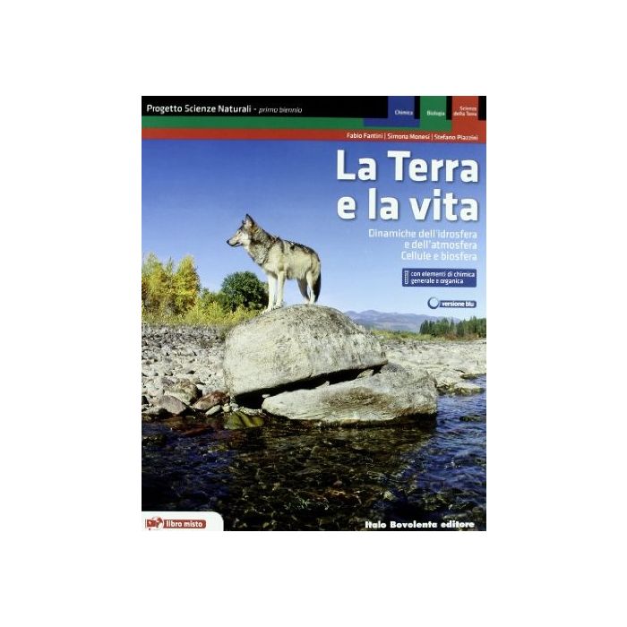 La Terra E La Vita. Progetto Scienze Naturali. Dinamiche Idrosfera E Atmosfera cellule E Biosfera elementi Di Chimica. Con Espansione Online. Per Le Scuole Superiori La Terra E La Vita. Progetto Scienze Naturali. Dinamiche Idrosfera E Atmosfera cellule E Biosfera elementi Di Chimica. Con Espansione Online. Per Le Scuole Superiori