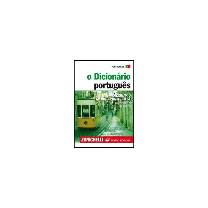 O Dicionario Portugues. Dizionario Portoghese-italiano, Italiano-portoghese 
