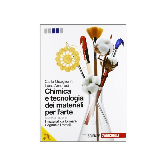 Chimica E Tecnologia Dei Materiali Per L'arte-fibre Tessili. Con Espansione  Online. Per Gli Ist. D'arte