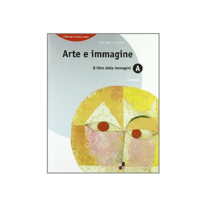 Arte E Immagine. Vol. A + B. Con Portfolio. Per La Scuola Media  + B Il Libro Dell'arte
