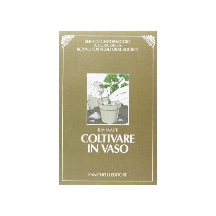 Coltivare In Vaso