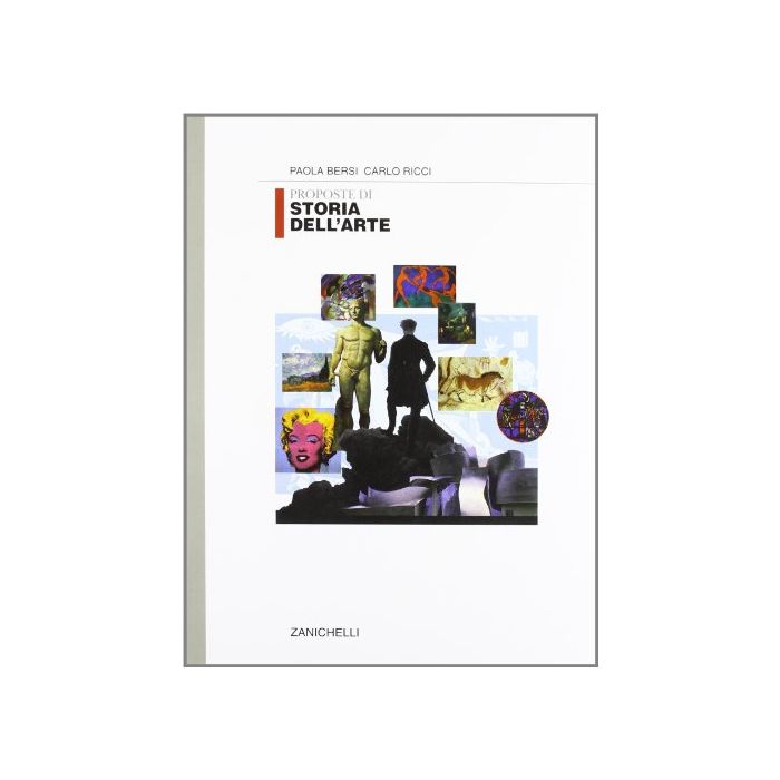 Proposte Di Storia Dell'arte. Per I Licei E Gli Ist. Magistrali