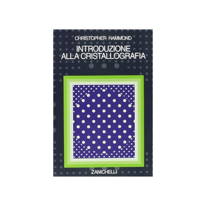 Introduzione Alla Cristallografia