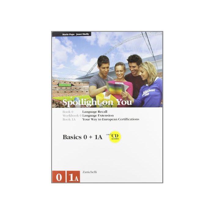 Spotlight On You Vol. 0workbook 0vol. 1aworkbook 1a. Per Le Scuole Superiori Udent's Book E Workbook 1a + 3cd Spotlight On You Vol. 0workbook 0vol. 1aworkbook 1a. Per Le Scuole Superiori Udent's Book E Workbook 1a + 3cd