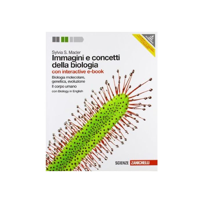 Immagini E Concetti Della Biologia. Biologia Molecolare, Genetica,  Evoluzione-corpo Umano. Con Interactive Ebook. Con Espansione Online. Per Le Scuole Superiori Immagini E Concetti Della Biologia. Biologia Molecolare, Genetica,  Evoluzione-corpo Umano. Con Interactive Ebook. Con Espansione Online. Per Le Scuole Superiori