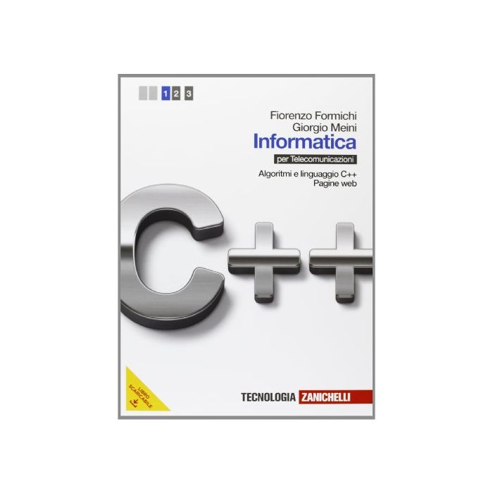 Informatica. Con Espansione Online. Per Le Scuole Superiori Algoritmi E Linguaggio C++, Pagine Web Informatica. Con Espansione Online. Per Le Scuole Superiori Algoritmi E Linguaggio C++, Pagine Web