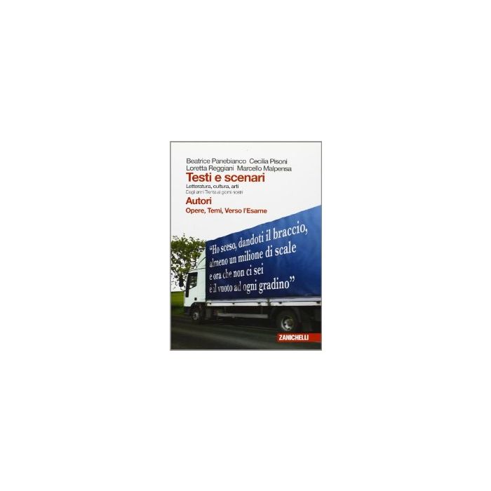Testi E Scenari. Letteratura, Cultura, Arti. Autori, Opere, Temi Verso L'esame  Di Stato. Con Espansione Online. Per Le Scuole Superiori