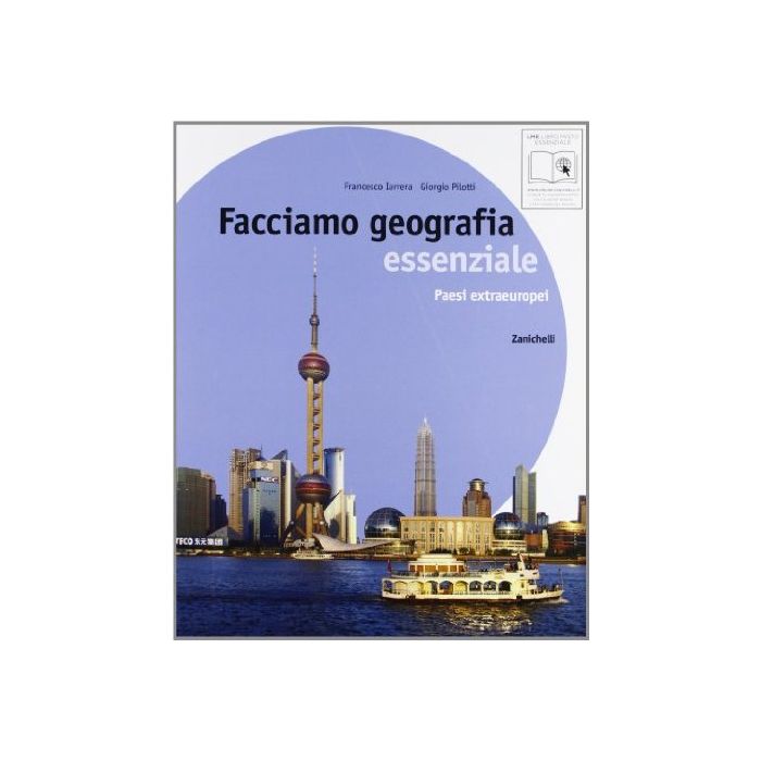 Facciamo Geografia. Essenziale. Paesi Extraeuropei. Con Espansione Online. Per La Scuola Media Facciamo Geografia. Essenziale. Paesi Extraeuropei. Con Espansione Online. Per La Scuola Media