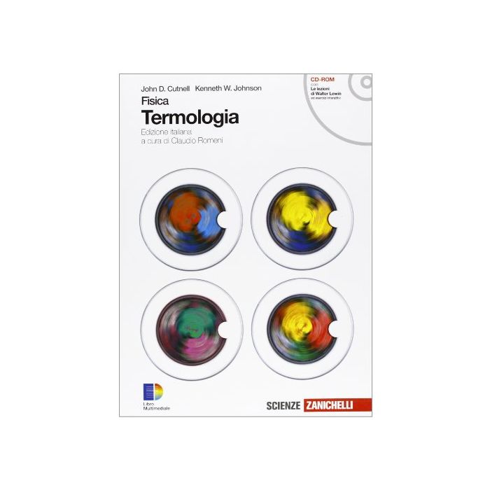 Fisica. Termologia­elettromagnetismo. Con Espansione Online. Per Le Scuole  Superiori. Con Cd-rom