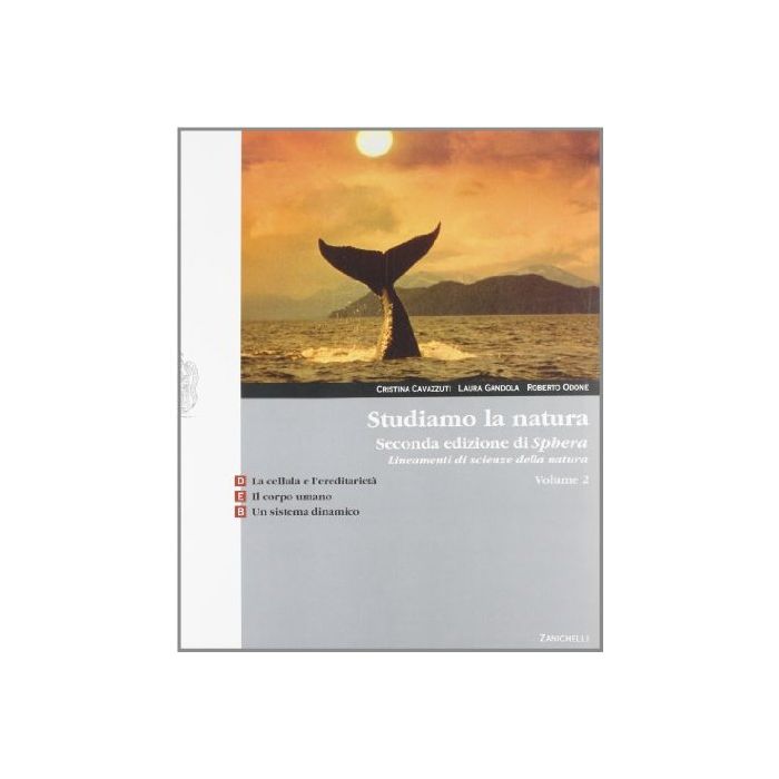 Studiamo La Natura. Lineamenti Di Scienze Della Natura. Vol. D-e-b. Con  Espansione Online. Per Le Scuole Superiori Studiamo La Natura. Lineamenti Di Scienze Della Natura. Vol. D-e-b. Con  Espansione Online. Per Le Scuole Superiori