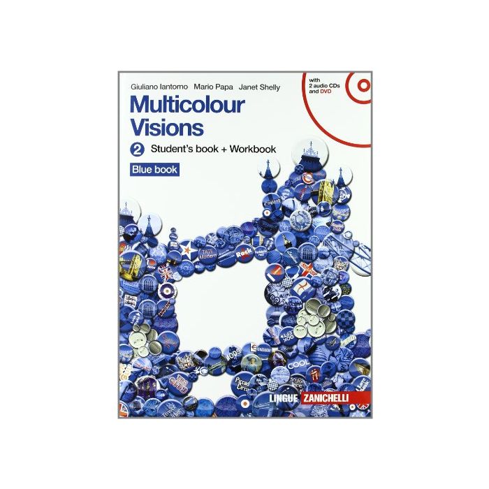 Multicolour Visions. Con Multicultural Visions. Con Espansione Online. Per La Scuola Media. Con 2 Cd Audio. Con Dvd-rom Multicolour Visions. Con Multicultural Visions. Con Espansione Online. Per La Scuola Media. Con 2 Cd Audio. Con Dvd-rom