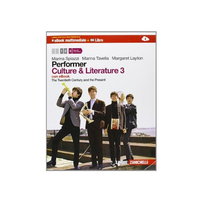 Performer. Culture And Literature. Con Espansione Online. Per Le Scuole  Superiori. Con Dvd-rom
