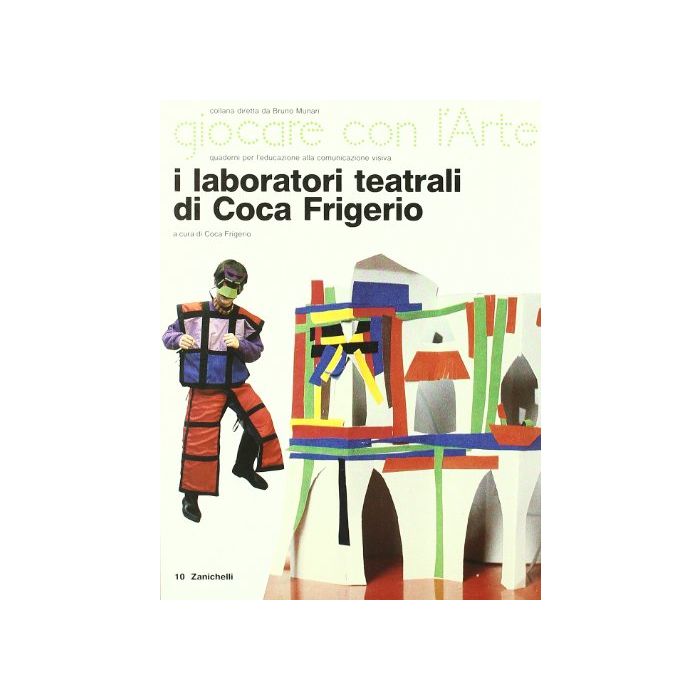 I Laboratori Teatrali Di Coca Frigerio 