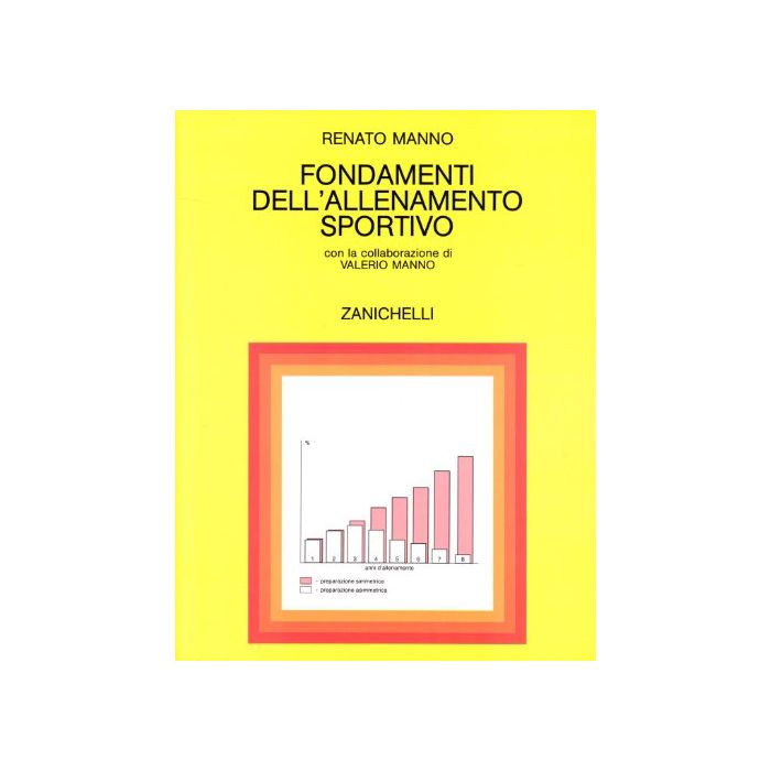 Manno Renato - Fondamenti dell'allenamento sportivo - Zanichelli