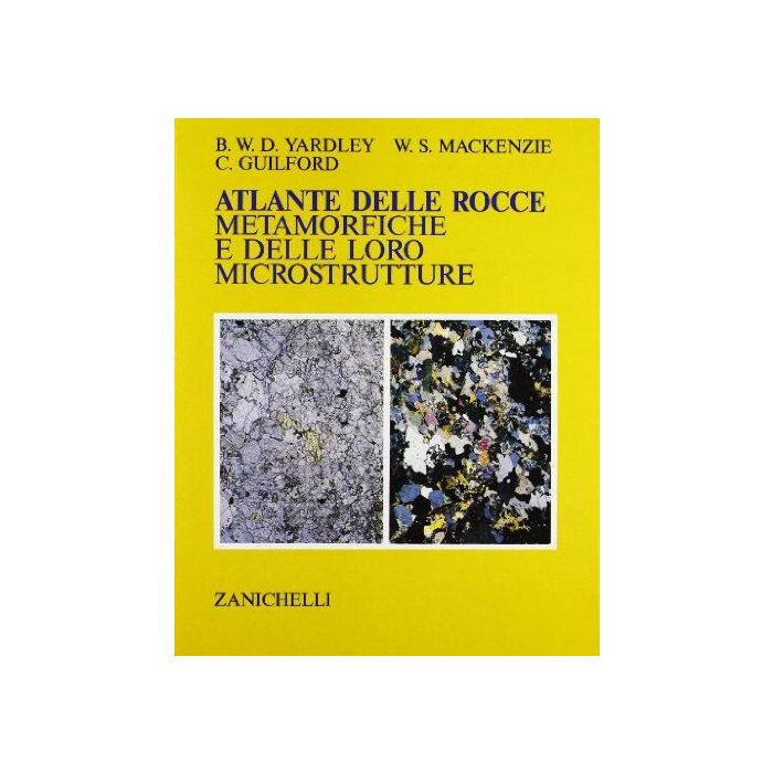 Atlante Delle Rocce Metamorfiche E Delle Loro Microstrutture Atlante Delle Rocce Metamorfiche E Delle Loro Microstrutture