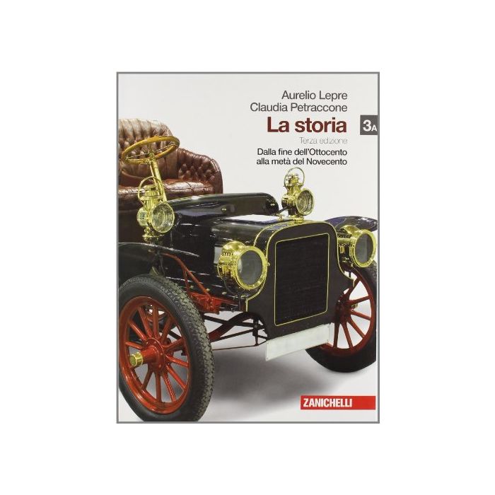 La Storia. Con Espansione Online. Per Le Scuole Superiori 