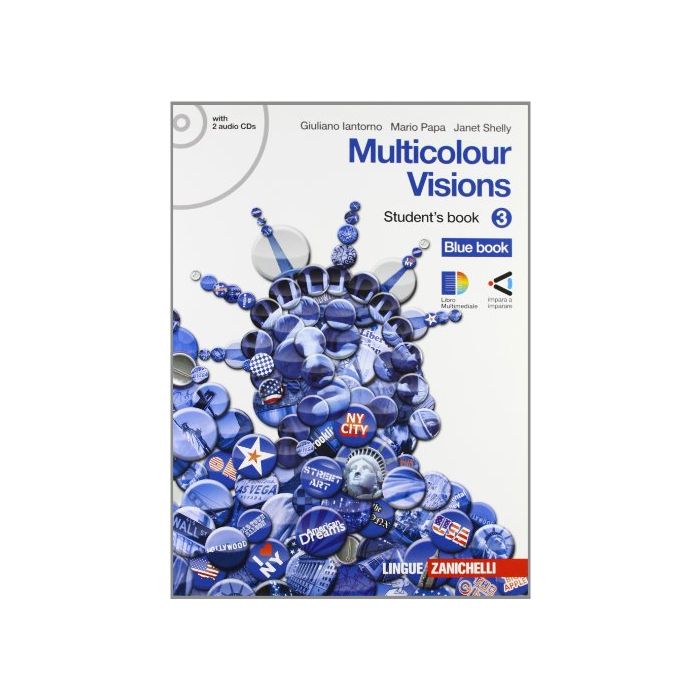 Multicolour Visions. Student's Book. Con Espansione Online. Con 2 Cd Audio. Per  La Scuola Media