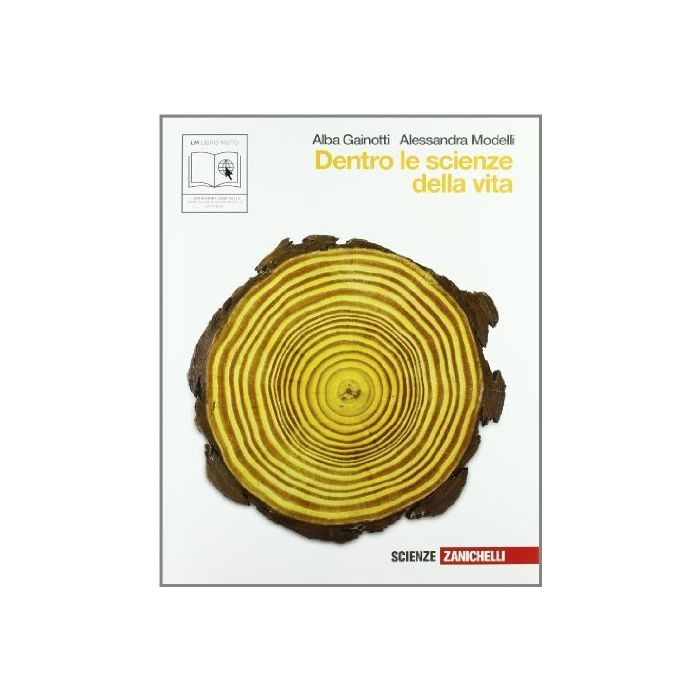 Dentro Le Scienze Della Vita. Volume Unico. Con Espansione Online. Per Le Scuole Superiori Dentro Le Scienze Della Vita. Volume Unico. Con Espansione Online. Per Le Scuole Superiori