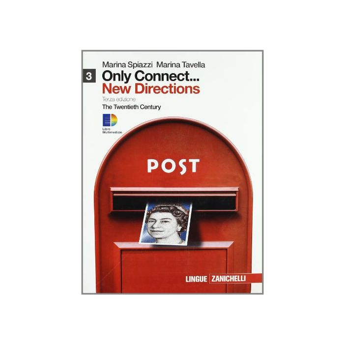 Only Connect... New Directions. Con Espansione Online. Per Le Scuole Superiori Per Le Scuole Superiori Only Connect... New Directions. Con Espansione Online. Per Le Scuole Superiori Per Le Scuole Superiori