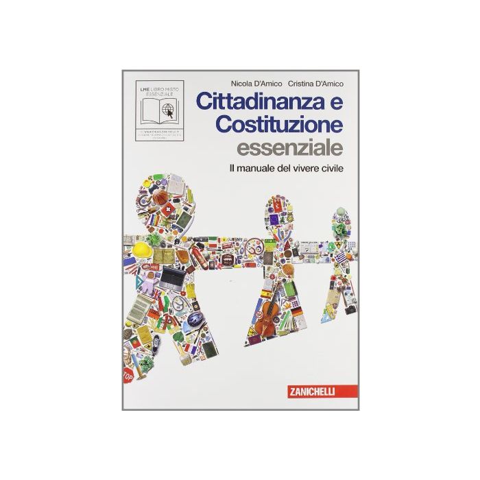Cittadinanza E Costituzione. Essenziale. Manuale Del Vivere Civile. Con  Espansione Online. Per La Scuola Media