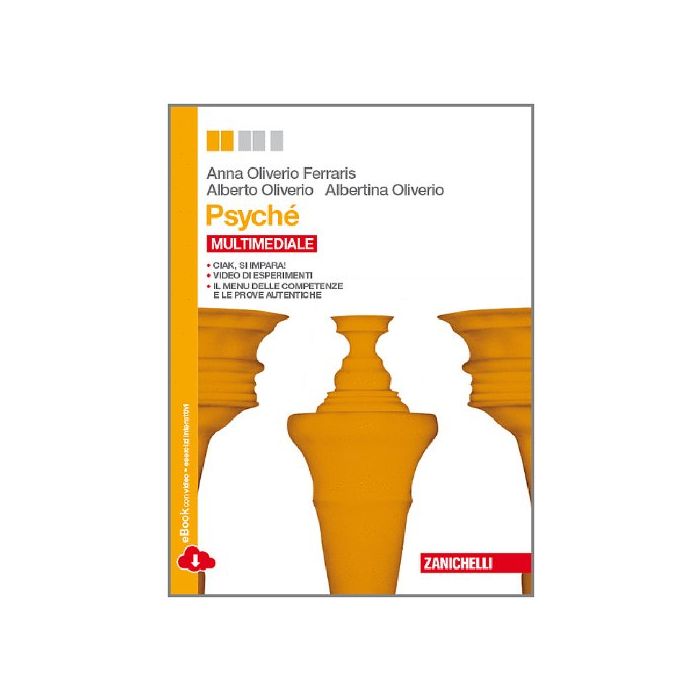 Psyche'. I Saperi Dell'educazione. Con E-book. Per Le Scuole Superiori - Oliverio Ferraris Anna; Oliverio Alberto; Oliverio Albertina - Zanichelli - 9788808135490 Psyche'. I Saperi Dell'educazione. Con E-book. Per Le Scuole Superiori - Oliverio Ferraris Anna; Oliverio Alberto; Oliverio Albertina - Zanichelli - 9788808135490