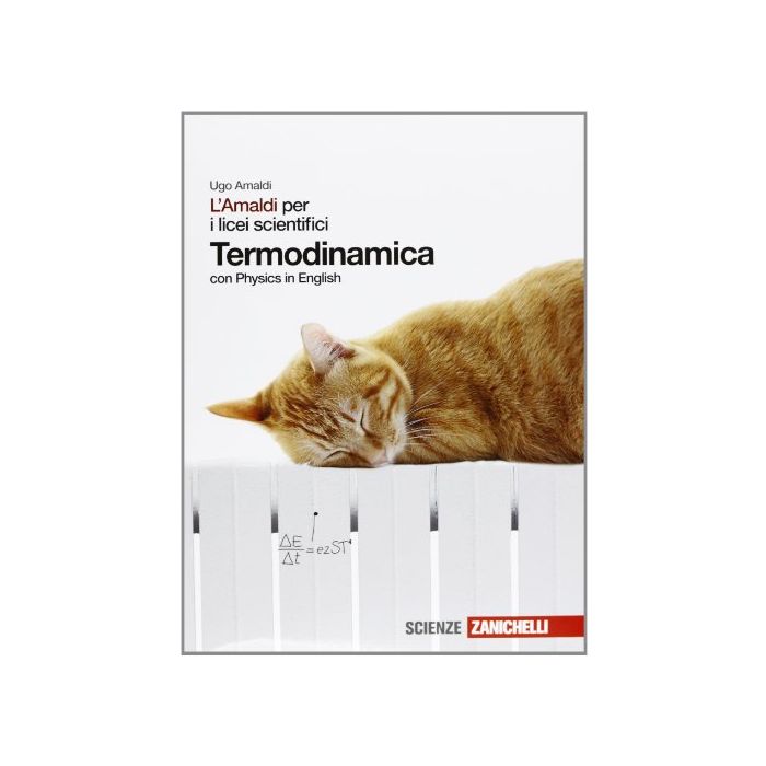 L' Amaldi Per I Licei Scientifici. Termodinamica. Con Physics In English. Con  Espansione Online  L' Amaldi Per I Licei Scientifici. Termodinamica. Con Physics In English. Con  Espansione Online