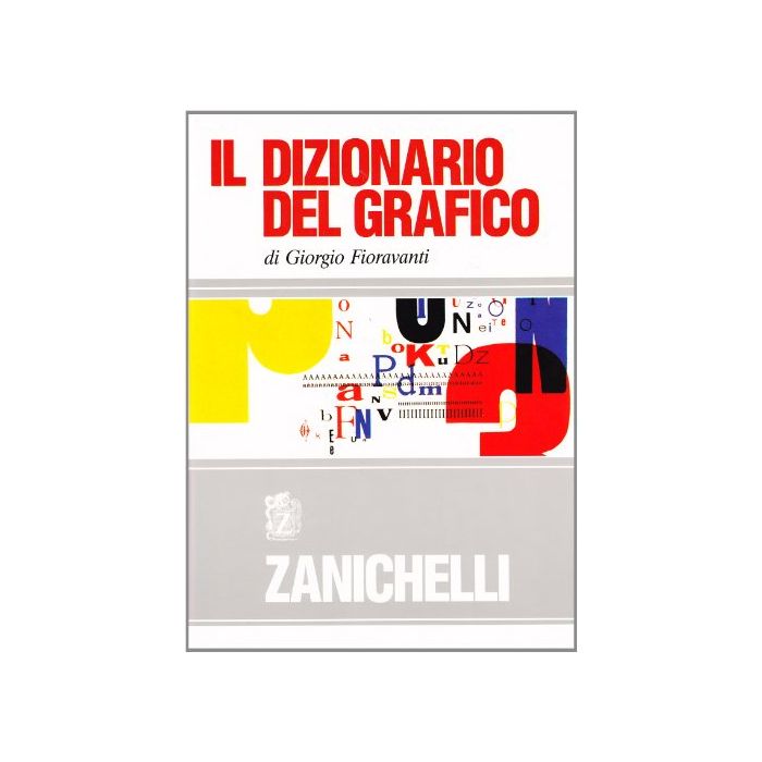 Il Dizionario Del Grafico 
