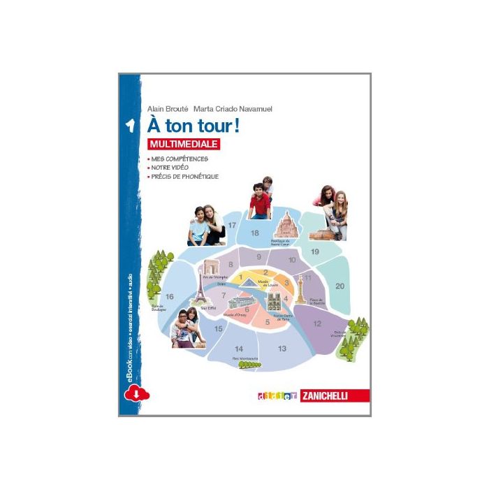 A Ton Tour. Livre De L'e'le've-cahier D'exercises. Con E-book. Per Le Scuole  Superiori
