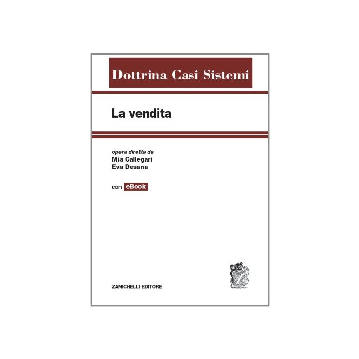 La Vendita. Con Aggiornamenti Online 
