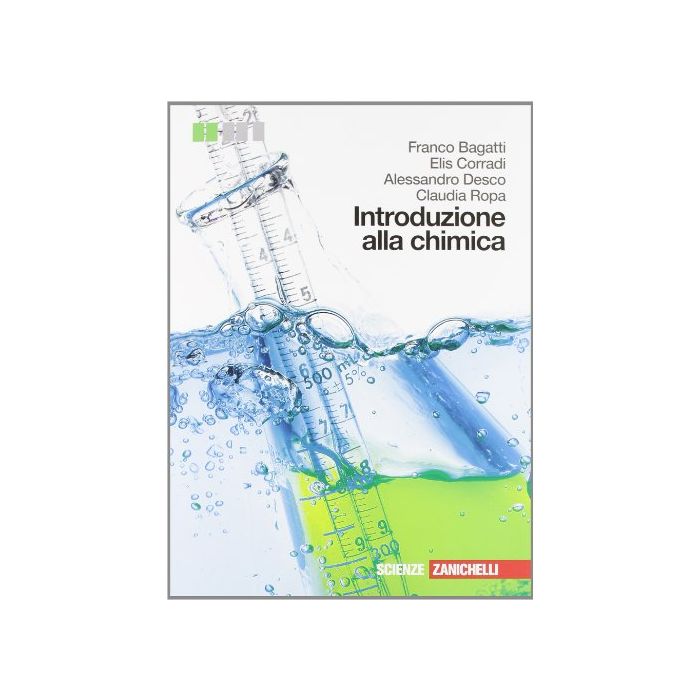 Introduzione Alla Chimica. Con Espansione Online. Per Le Scuole Superiori Introduzione Alla Chimica. Con Espansione Online. Per Le Scuole Superiori
