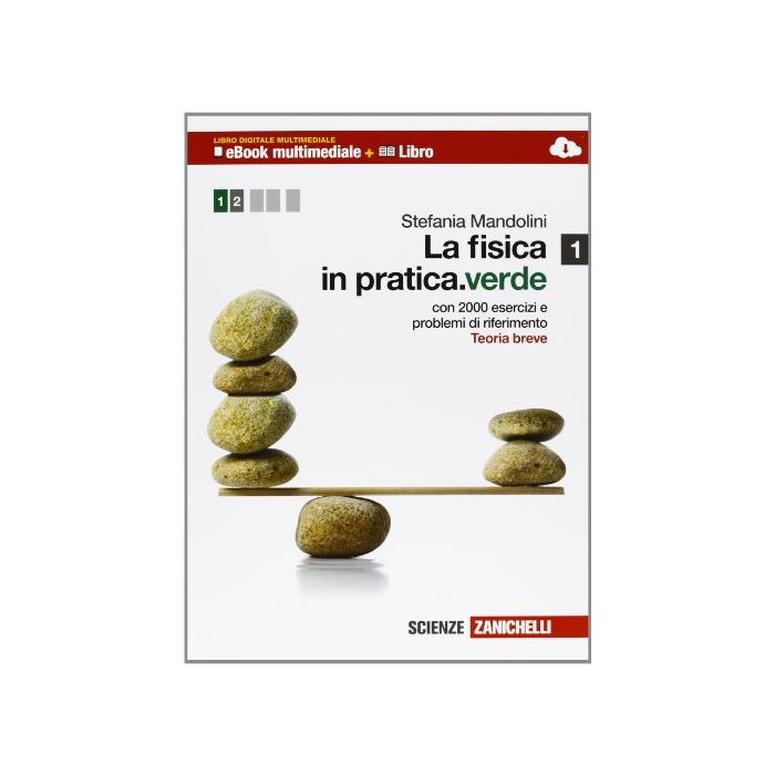 La Fisica In Pratica. Ediz. Verde. Con Espansione Online. Per Le Scuole Superiori  