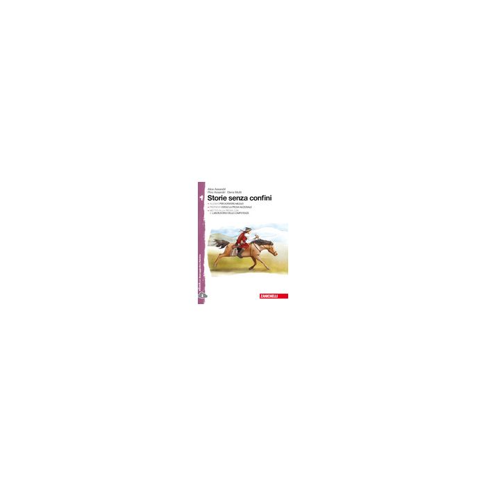 Storie Senza Confini. Con Leggere I Classici. Con E-book. Con Espansione Online. Per La Scuola Media Storie Senza Confini. Con Leggere I Classici. Con E-book. Con Espansione Online. Per La Scuola Media