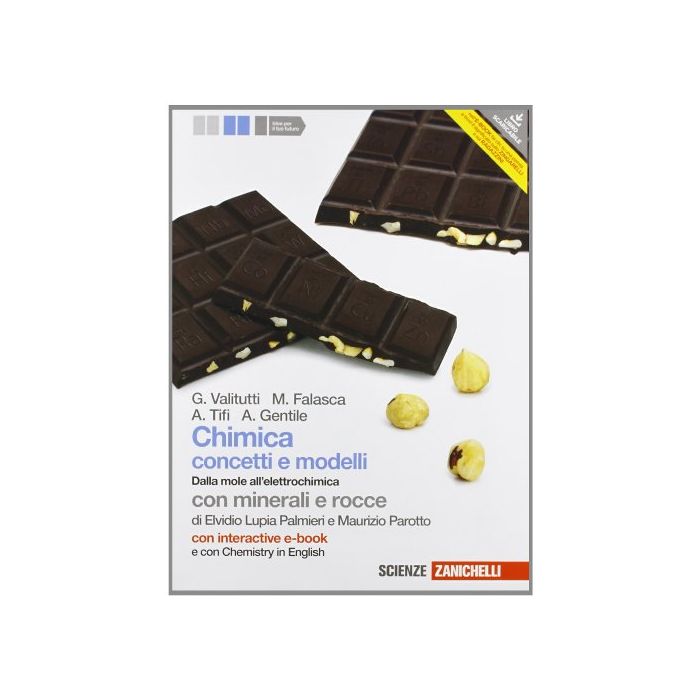 Chimica: Concetti E Modelli. Dalla Mole All'elettrochimica Multimediale. Con  Chemistry In English. Con Espansione Online