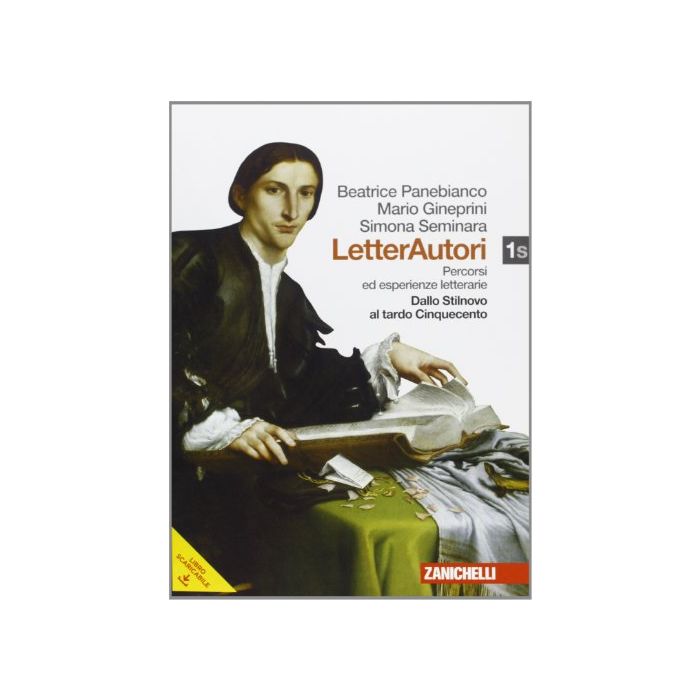 Letterautori. Percorsi Ed Esperienze Letterarie. Con Espansione Online. Per Le  Scuole Superiori