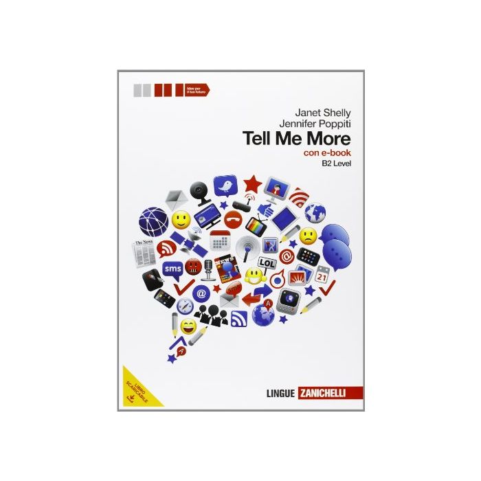 Tell Me More. Level B2. Con Espansione Online. Per Le Scuole Superiori