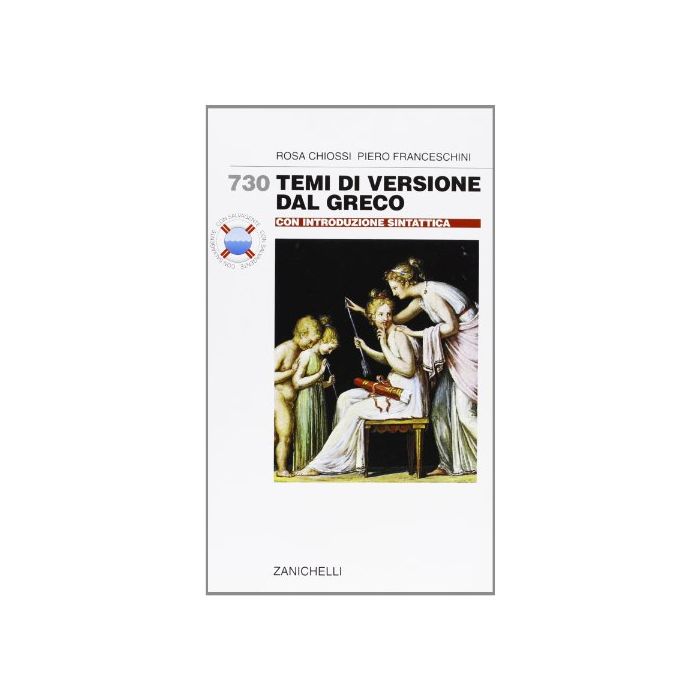 Settecentotrenta Temi Di Versione Dal Greco. Con Introduzione Sintattica. Per Il Liceo Classico Settecentotrenta Temi Di Versione Dal Greco. Con Introduzione Sintattica. Per Il Liceo Classico