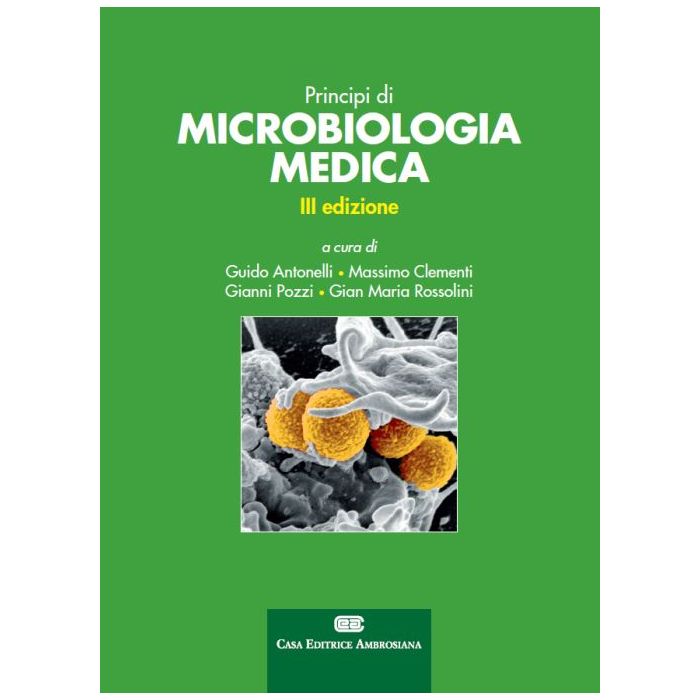 Antonelli - Principi di Microbiologia Medica 3/ed. 