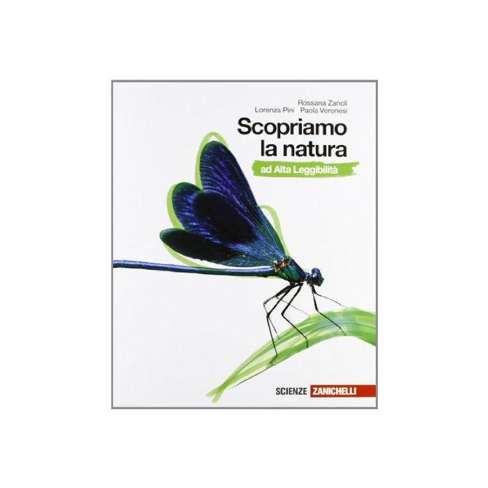 Scopriamo La Natura. Con Espansione Online Ad Alta' Leggibilita'. Per La Scuola  Media