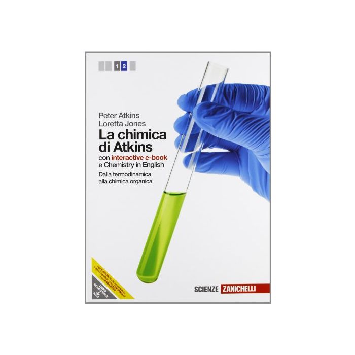 La Chimica Di Atkins. Con Interactive E­book. Con Espansione Online. Per Le Scuole  Superiori 