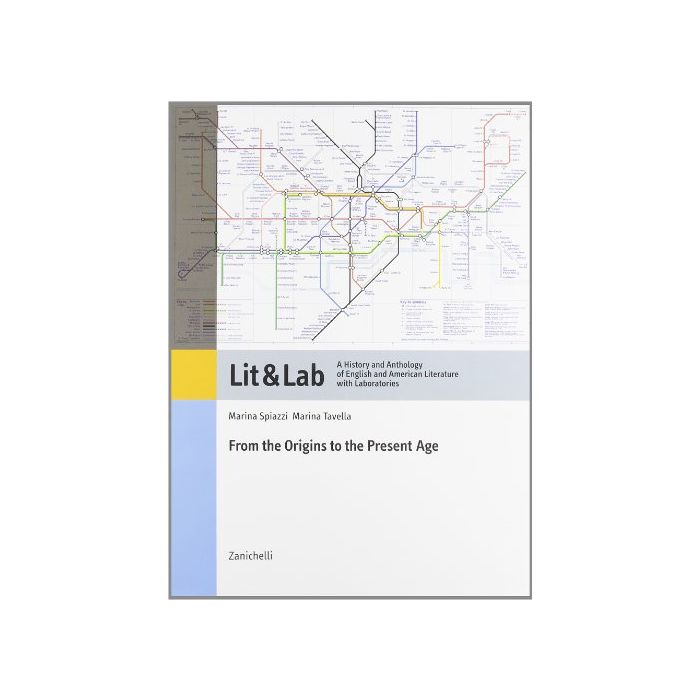 Lit & Lab. A History And Anthology Of English And American Literature With  Laboratories. Volume 1­volume 800-900. Per Le Scuole Superiori