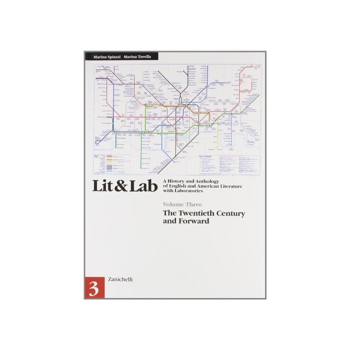 Lit & Lab. A History And Anthology Of English And American Literature With  Laboratories. Per Le Scuole Superiori